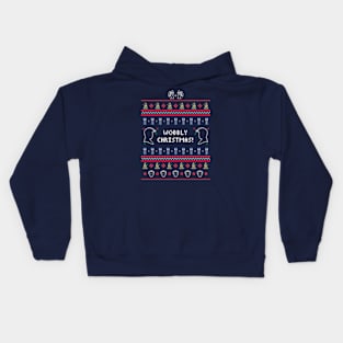 Have a Wobbly Christmas! Kids Hoodie